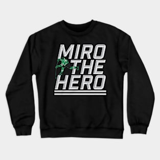 Miro Heiskanen The Hero Crewneck Sweatshirt